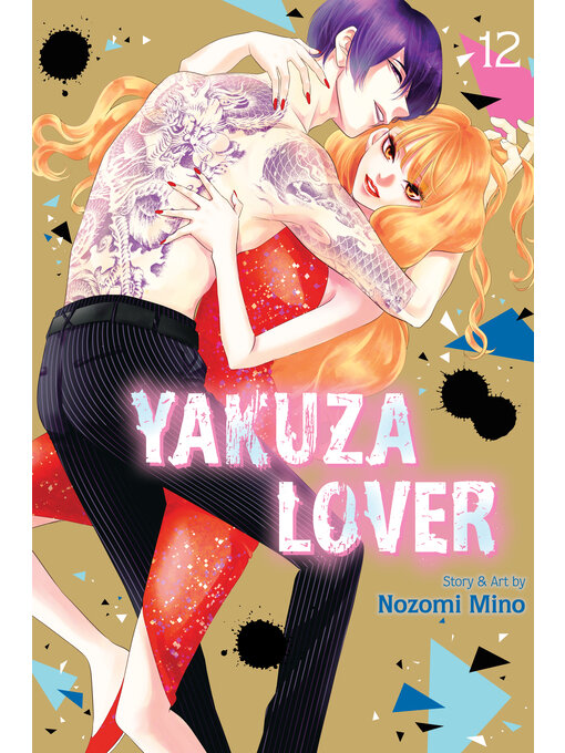 Title details for Yakuza Lover, Volume 12 by Nozomi Mino - Available